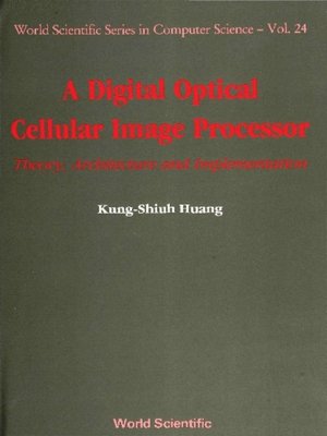 cover image of A Digital Optical Cellular Image Processor